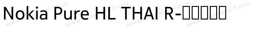 Nokia Pure HL THAI R字体转换